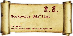 Moskovitz Bálint névjegykártya
